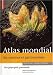 Atlas mondial des cuisines et gastronomies : Une géographie gourmande