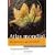 Atlas mondial des cuisines et gastronomies : Une g�ographie gourmande