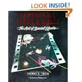 Industrial Light and Magic: Art of Special Effects