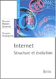 Internet : Structure et �volution