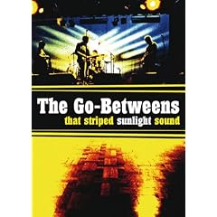 The Go Betweens - That striped sunlight sound (+ Audio-CD)