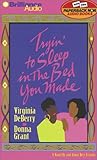 Tryin' to Sleep in the Bed You Made (Trying to Sleep in the Bed You Made)