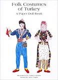 Folk Costumes of Turkey