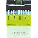 Executive Coaching: Practices and Perspectives