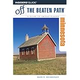 minnesota off the beaten path 8th off the beaten path series