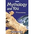 Mythology and You, Student Edition