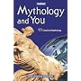 Mythology and You, Student Edition