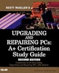 Upgrading and Repairing PCs: A+ Certi...