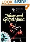 The Cambridge Companion to Blues and Gospel Music (Cambridge Companions to Music)