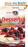 Clevere Desserts - Entsch�rfte Kalorienbomben