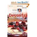 Clevere Desserts - Entsch�rfte Kalorienbomben