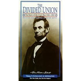 The Divided Union - The Story of the Civil War 1861-1865, Vol. 5 - Conclusion at Appomatox [VHS]