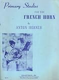cover of Primary Studies for the French Horn