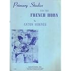 Buy Primary Studies for the French Horn