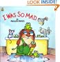 I Was So Mad (Little Critter) (Look-Look)