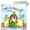 I Was So Mad (Mercer Mayer's Little Critter)