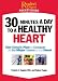 Reader's Digest Pocket Guide: 30 Minutes a Day to a Healthy Heart (Reader's Digest Pocket Guides)