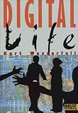 Digital Life - Kurt Wasserfall