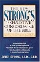 The New Strong's Exhaustive Concordance of the Bible