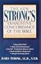 The New Strong's Exhaustive Concordance Of The Bible Super Value Edition