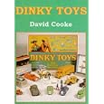 Dinky Toys (Shire Library) by David Cooke