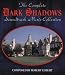 Search : Dark Shadows: Complete Soundtrack Music Collection