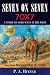 Seven Ox Seven; Part One: Escondido Bound: A Story of Some Ways in the West
