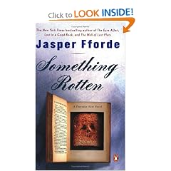 Something Rotten (Thursday Next Novels)