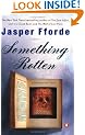 Something Rotten (Thursday Next Novels)
