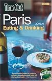 Time Out Paris Eating & Drinking (Time Out Paris Eating and Drinking)