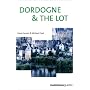 France: Dordogne, Lot and Bordeaux (Cadogan Guides)