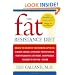 The Fat Resistance Diet: Unlock the Secret of the Hormone Leptin to: Eliminate Cravings, Supercharge Your Metabolism, Fight Inflammation, Lose Weight & Reprogram Your Body to Stay Thin-