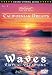 Californian Dreams / WAVES: Virtual Vacations For Relaxation