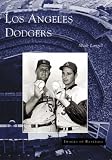 Los Angeles Dodgers   (CA)  (Images of Baseball)