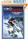 Ski Magazine's Guide to New England and Quebec