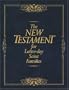 The New Testament for Latter-Day Saint Families