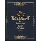 The New Testament for Latter-Day Saint Families by Thomas Valletta, Robert Barrett, and Bruce L. Andreason