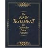 The New Testament for Latter-Day Saint Families