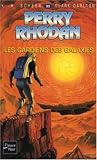 Perry Rhodan, num�ro 90 : Les Gardiens des galaxies