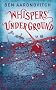 Whispers Under Ground (Rivers of London 3)