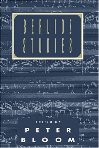 Berlioz Studies (Cambridge Composer Studies)