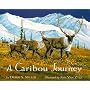 A Caribou Journey