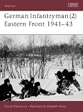 German Infantryman (2) Eastern Front 1941-43 (Warrior)