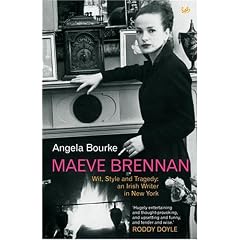 Maeve Brennan: Wit, Style and Tragedy - An Irish Writer in New York