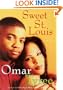 Sweet St. Louis: AN Urban Love Story