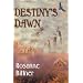 Destiny's Dawn