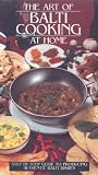 The Art Of Balti Cooking At Home