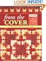 From the Cover: 15 Memorable Projects for Quilt Lovers