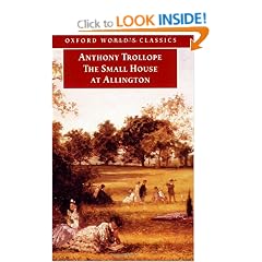 The Small House at Allington (Oxford World's Classics)