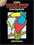 Little Exotic Birds Stained Glass Coloring Book (Dover Little Activity Books)